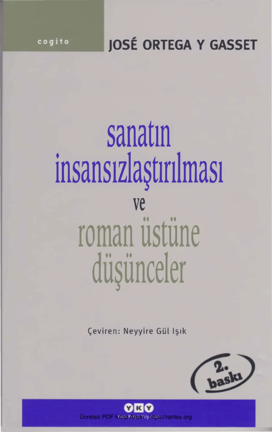 Sanatın İnsansızlaştırılması ve Roman Üstüne Düşünceler kapak görseli