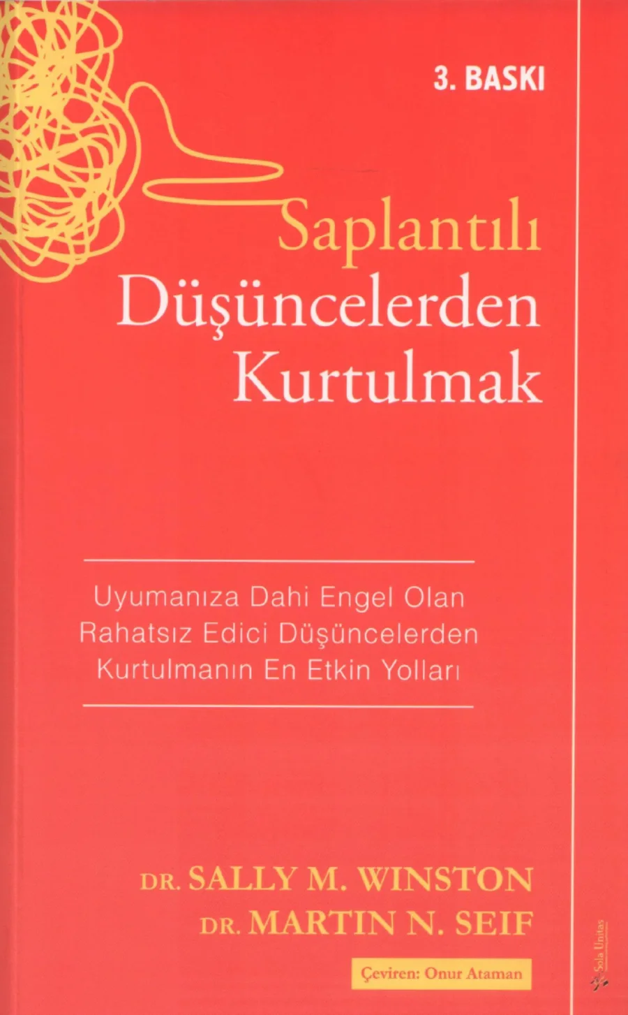 Saplantılı Düşüncelerden Kurtulmak Sola Unitas Yayınları kapak görseli