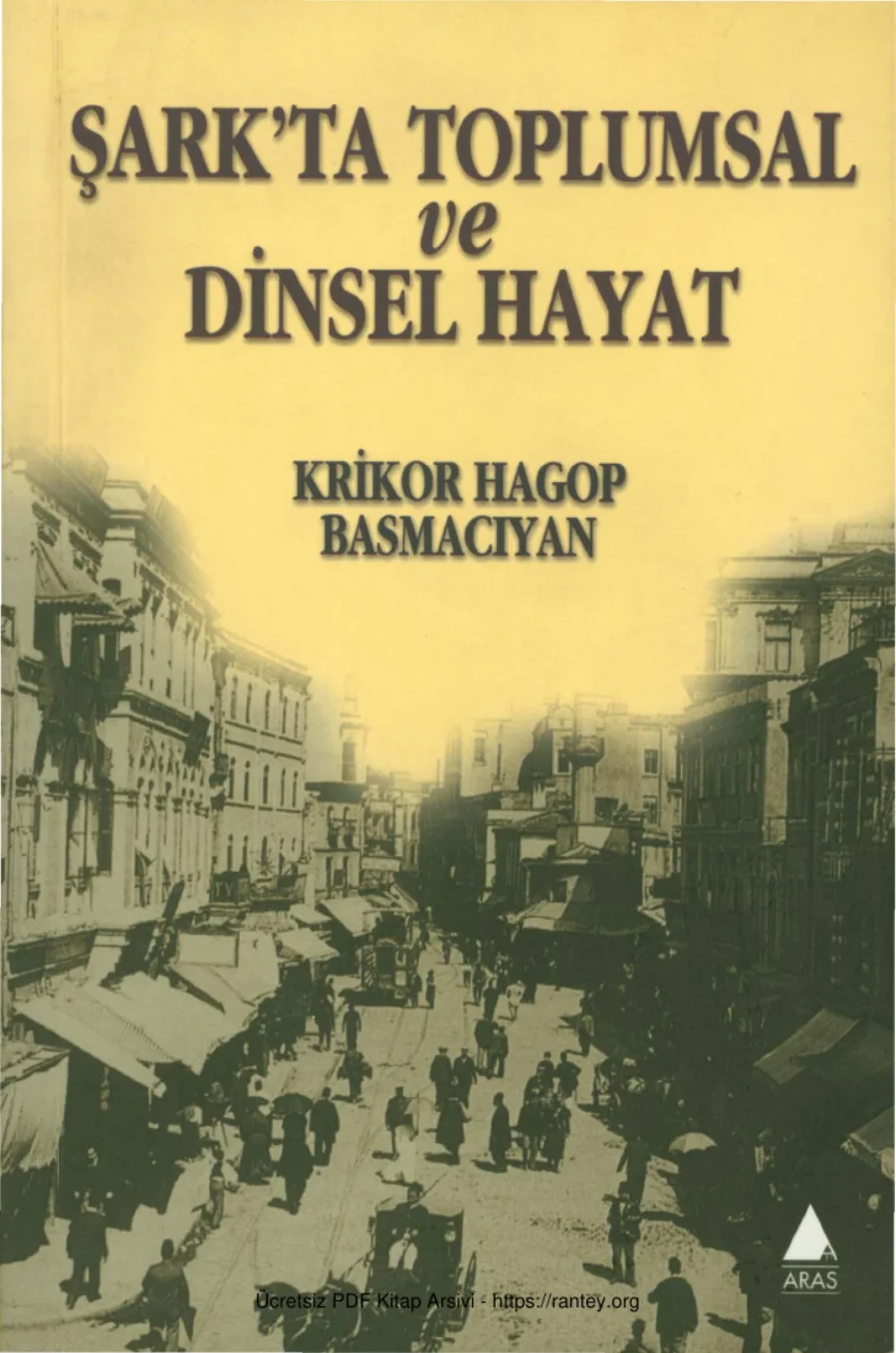 Şark'ta Toplumsal ve Dinsel Hayat kapak görseli