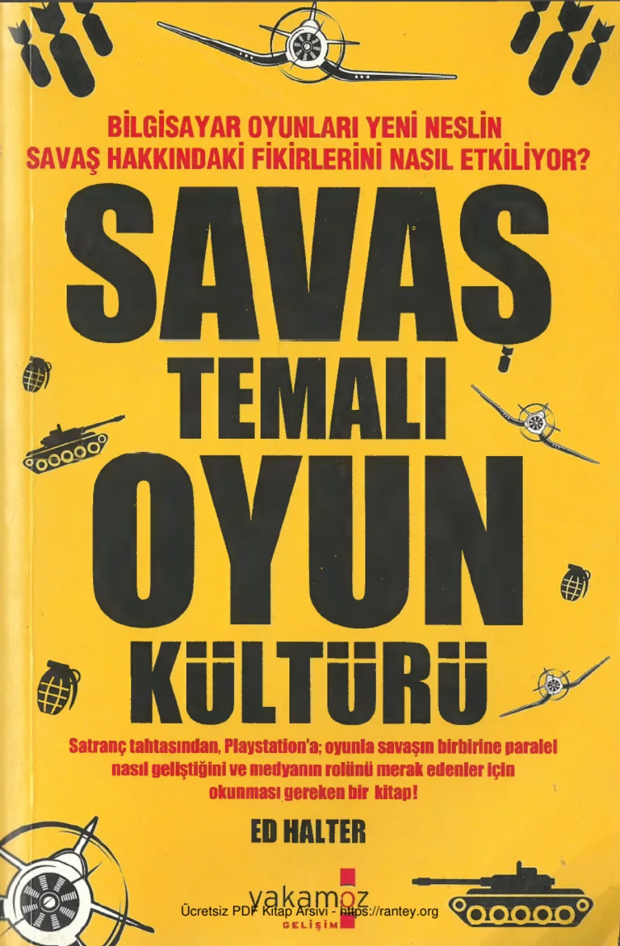 Savaş Temalı Oyun Kültürü Yakamoz Yayınları kapak görseli