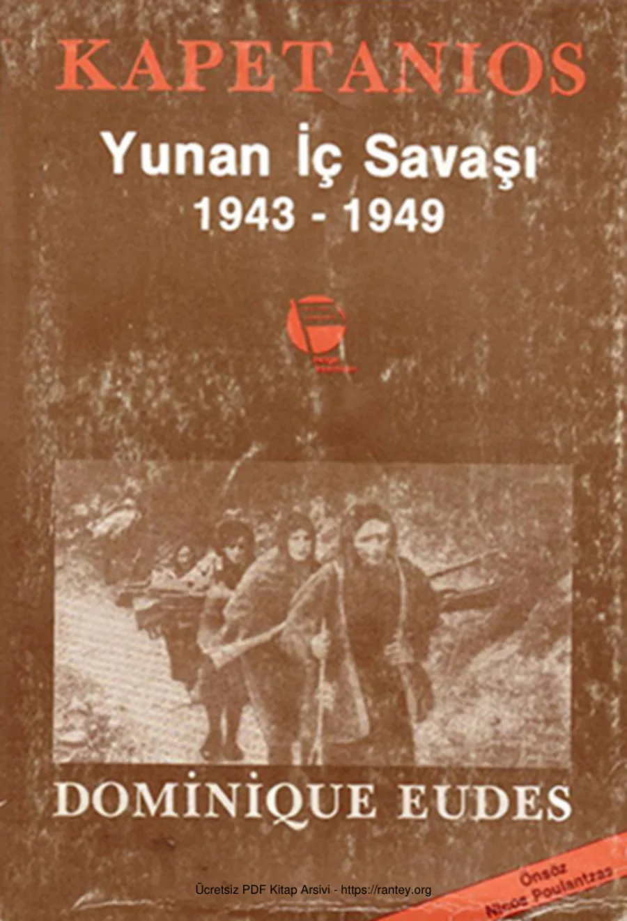 Savaşı 1943 1949 Dominique Eudes kapak görseli