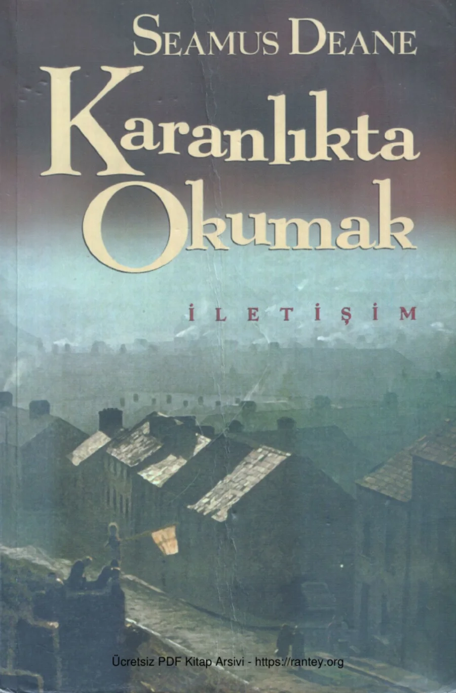 Seamus DeaneKaranlıkta Okumak kapak görseli