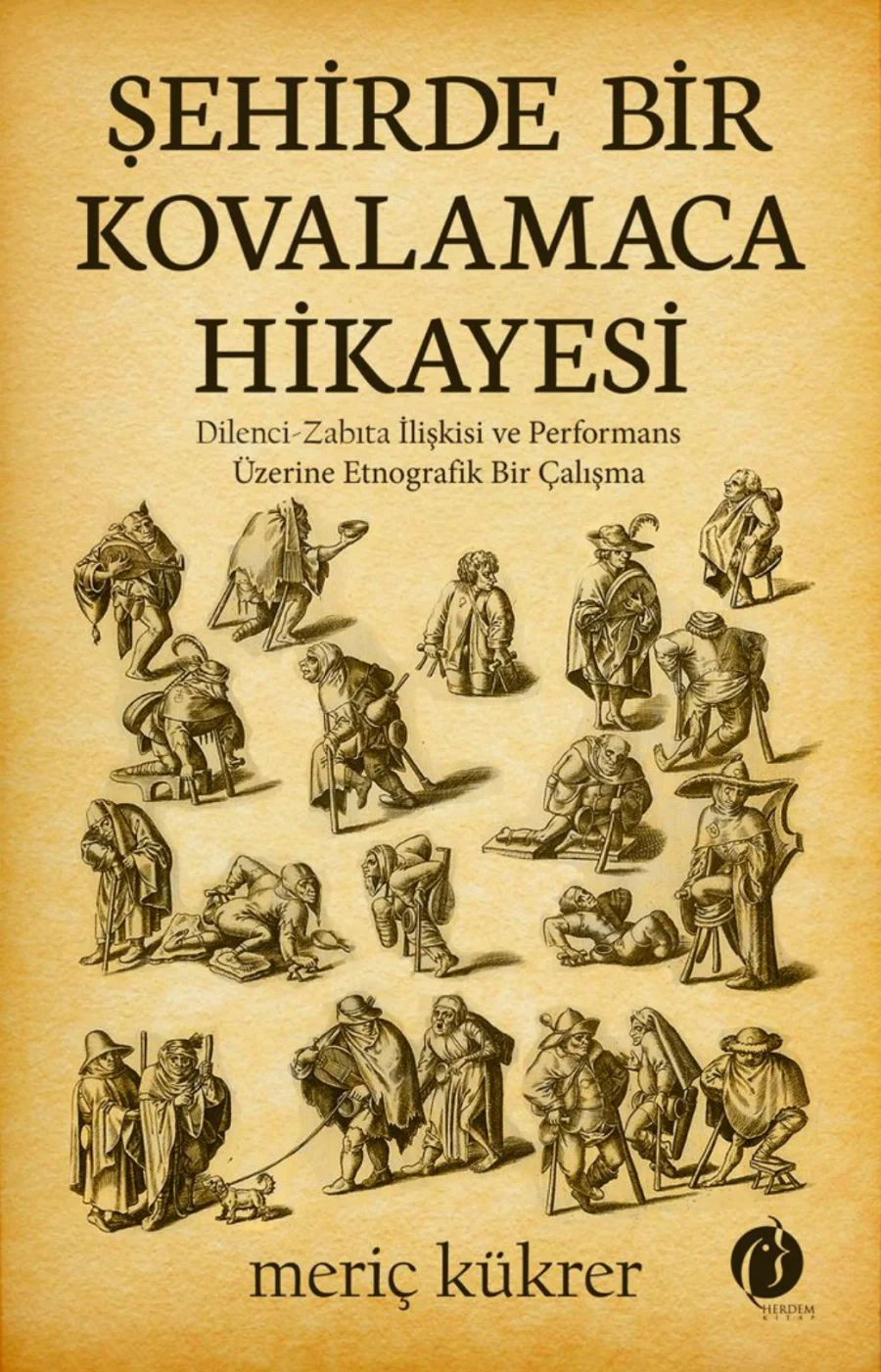 Şehirde Bir Kovalamaca Hikayesi Herdem kapak görseli