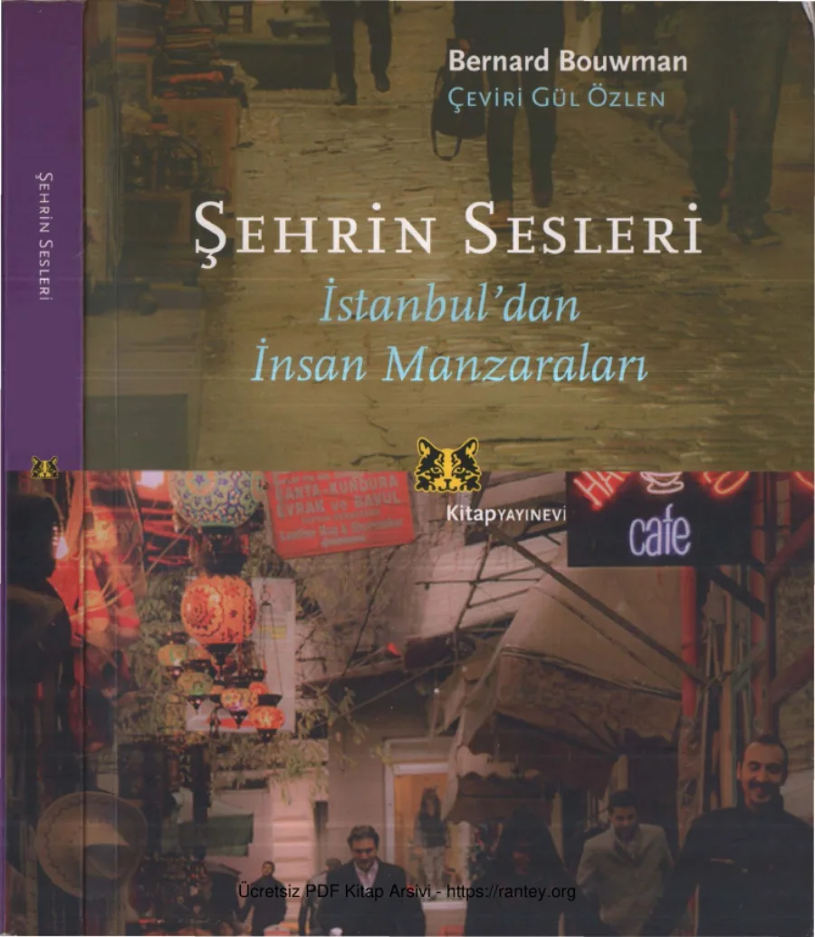 Şehrin Sesleri İstanbuldan İnsan Manzaraları Kitap Yayınevi kapak görseli