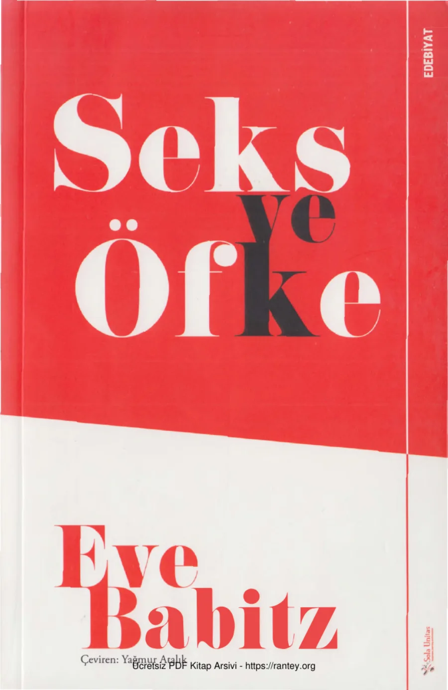 Seks ve Öfke Sola Unitas Yayınları kapak görseli