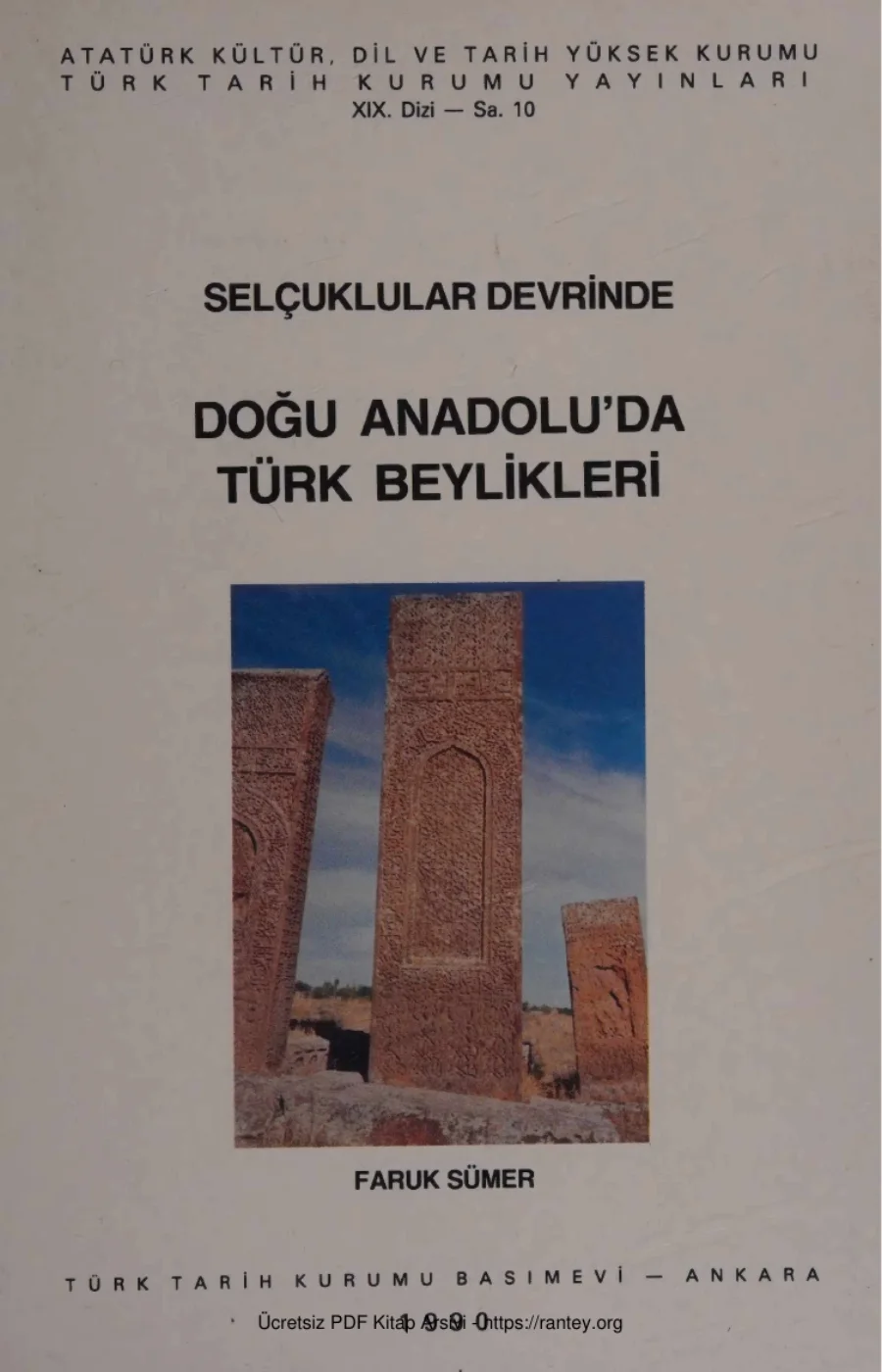 Selçuklular Devrinde Doğu Anadoluda Türk Beylikleri TTK Yayınları kapak görseli