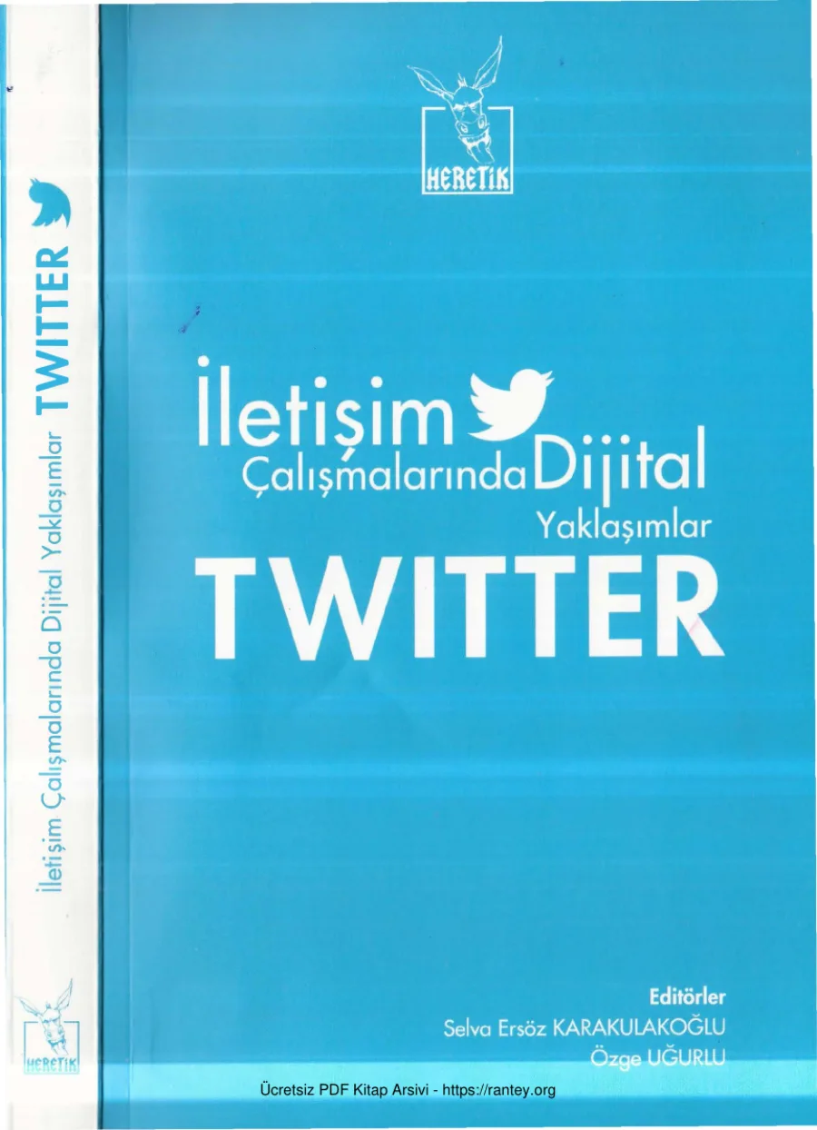 Selva Ersöz Karakulakoğlu Özge Uğurlu İletişim Çalışmalarında Dijital Yaklaşımlar Twitter kapak görseli