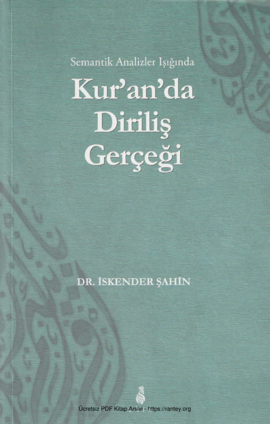 Semantik Analizler Işığında Kuranda Diriliş Gerçeği ekin Yayınları kapak görseli
