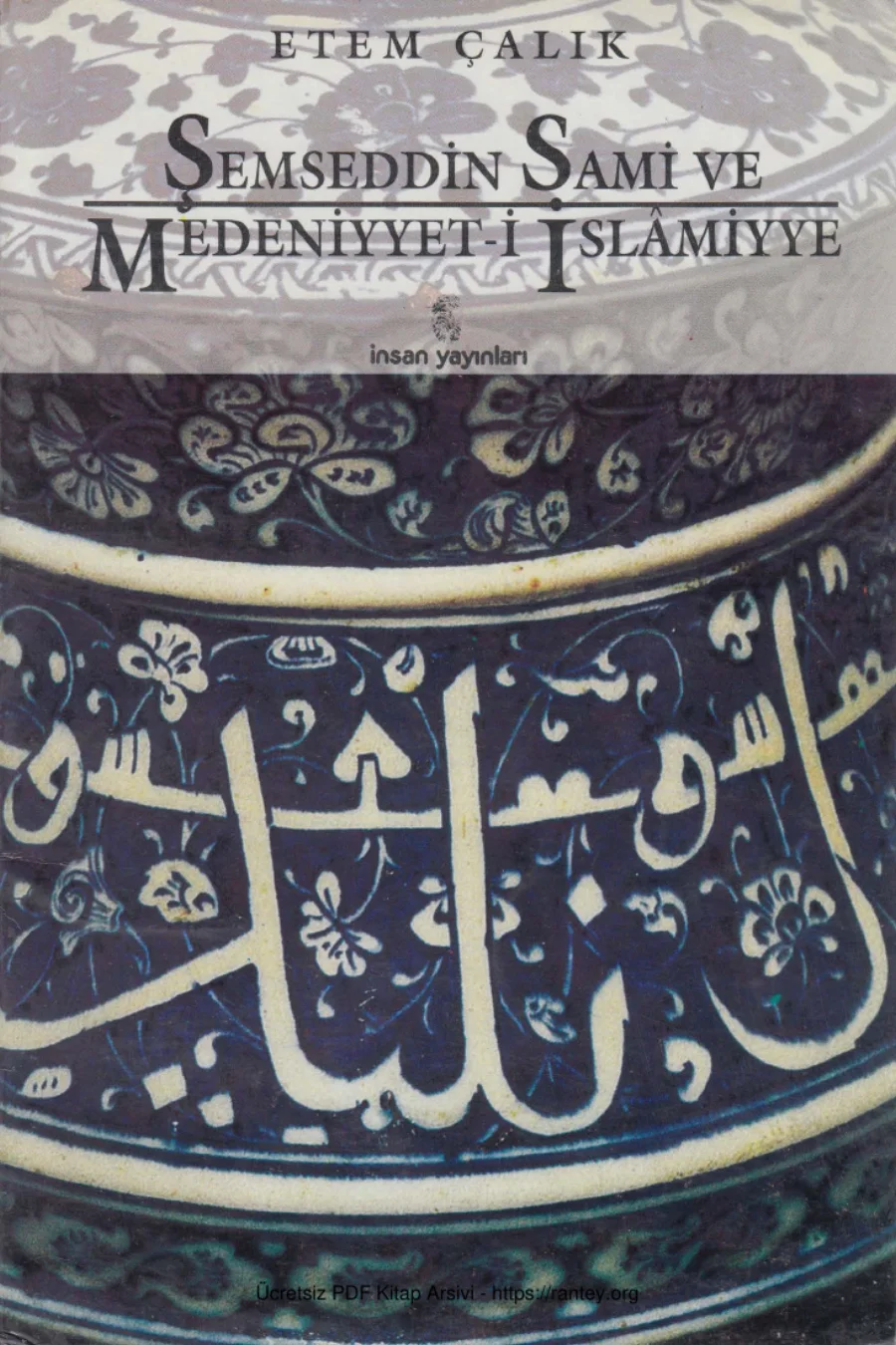 Şemseddin Sami ve Medeniyyet i İslmiyye İnsan Yayınları kapak görseli