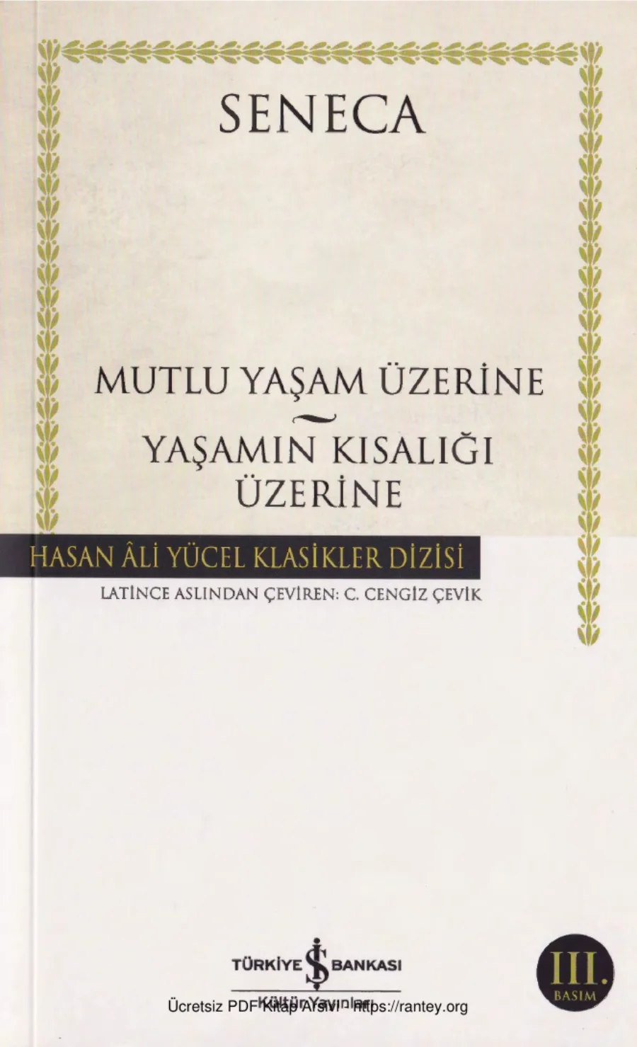 Seneca Mutlu Yaşam Üzerine Yaşamın Kısalığı Üzerine kapak görseli