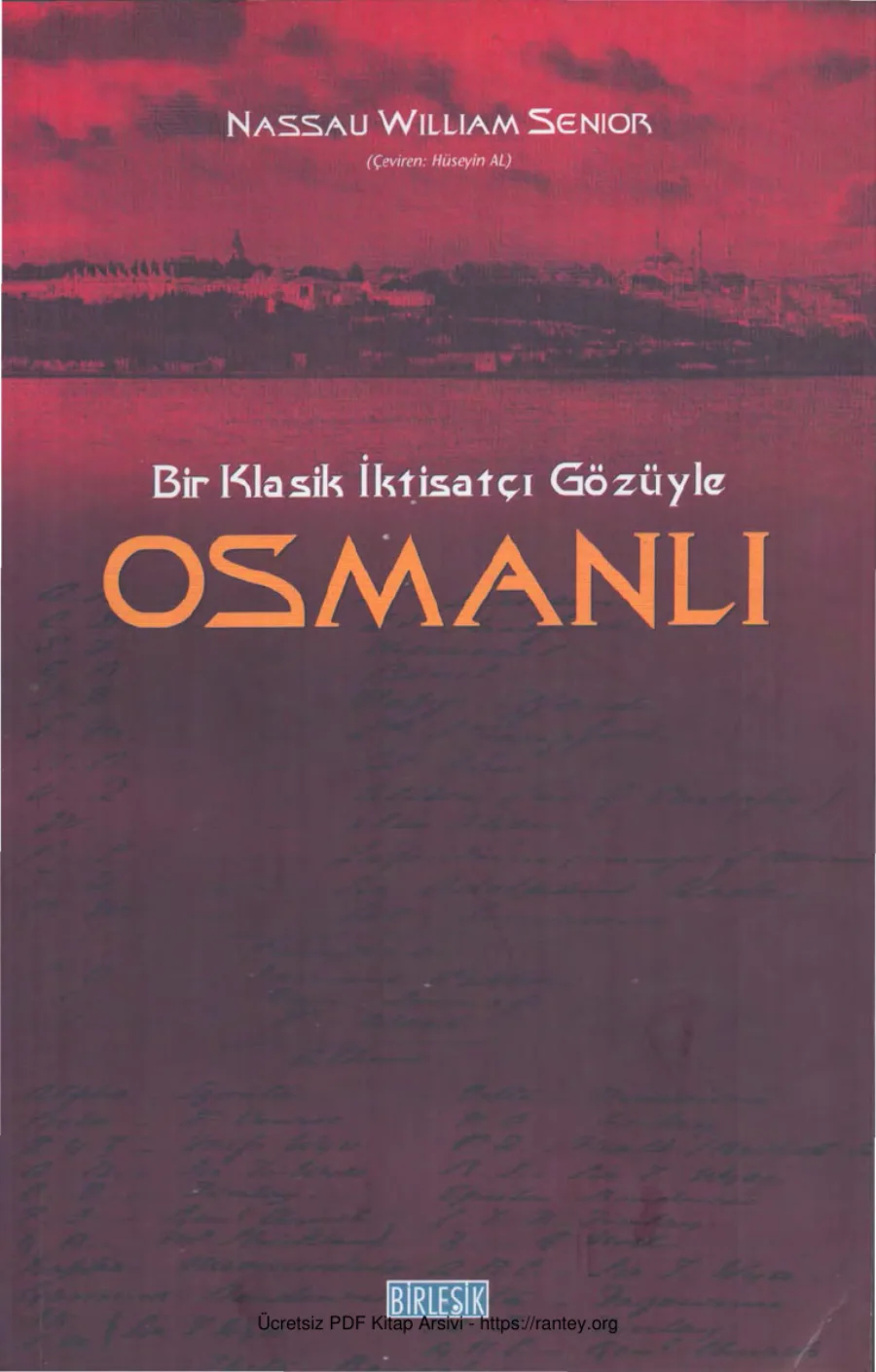Senior Bir Klasik İktisatçı Gözüylr Osmanlı Birleşik Yayınları kapak görseli