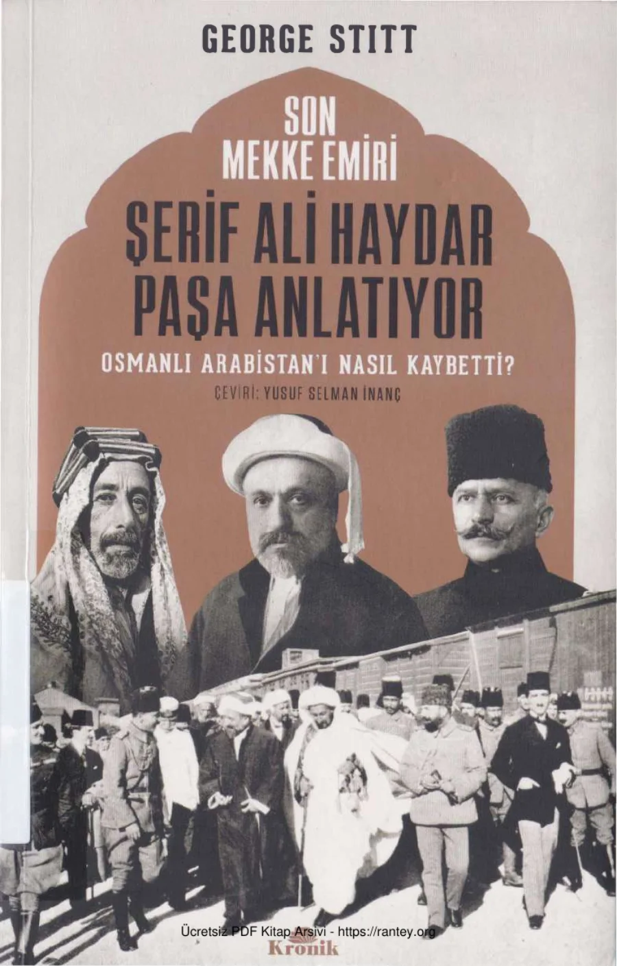Şerif Ali Haydar Paşa Anlatıyor Osmanlı Arabistanı Nasıl Kaybetti kapak görseli