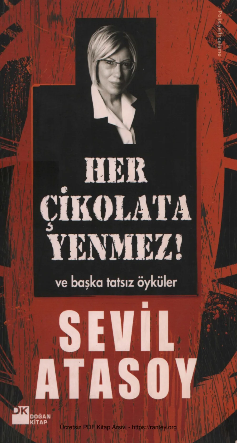 Sevil Atasoy Her Çikolata Yenmez kapak görseli