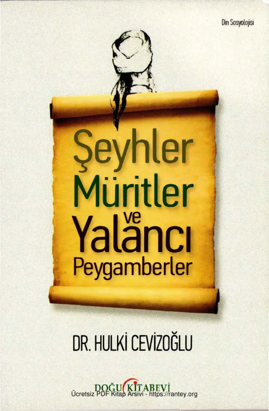 ŞeyhlerMüritler ve Yalancı Peygamberler Doğu Yayınları kapak görseli
