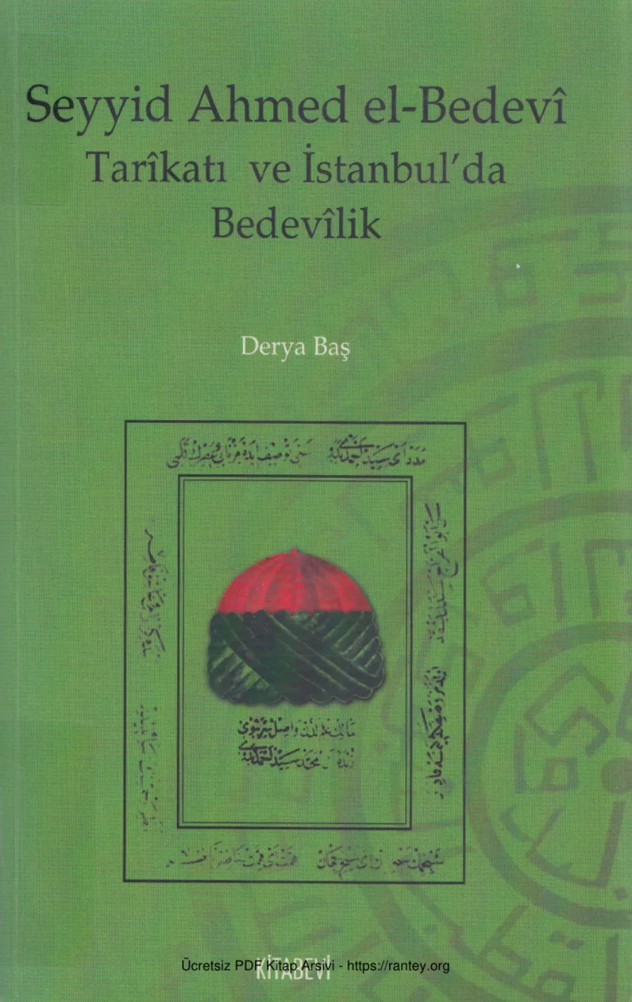 Seyyid Ahmed el Bedevi Tarikatı ve İstanbulda Bedevilik Kitabevi kapak görseli