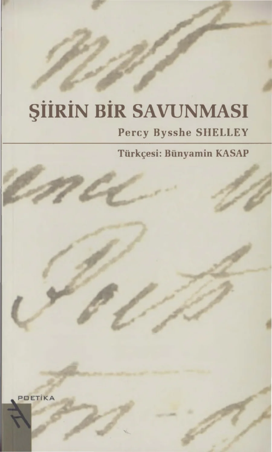 Shelley Şiirin Bir Savunması Poetika Yayınları kapak görseli