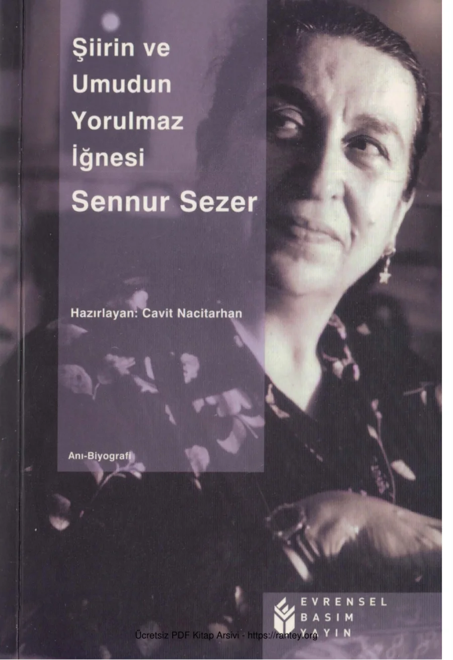 Şiirin ve Umudun Yorulmaz İğnesi: Sennur Sezer kapak görseli