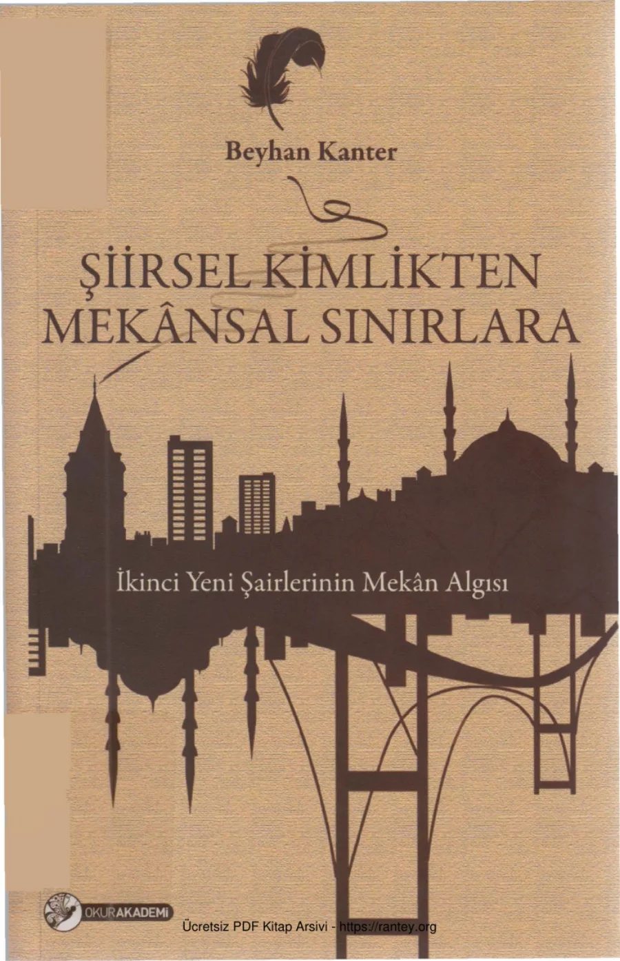 Şiirsel Kimlikten Meknsal Sınırlara İkinci Yeni Şairlerinin Mekn Algısı Okur Yayınları kapak görseli
