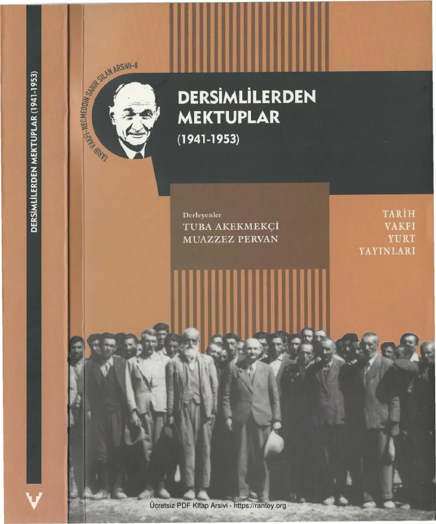 Sılan Arşivi 6 Dersimlilerden Mektuplar 1941 1953 Tarih Vakfı Yurt Yayınları kapak görseli