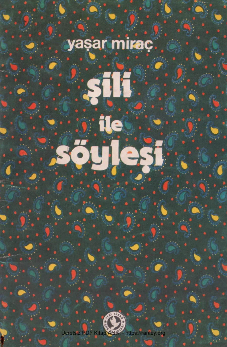 Şili ile Söyleşi Yeni Türkü Yayınları kapak görseli