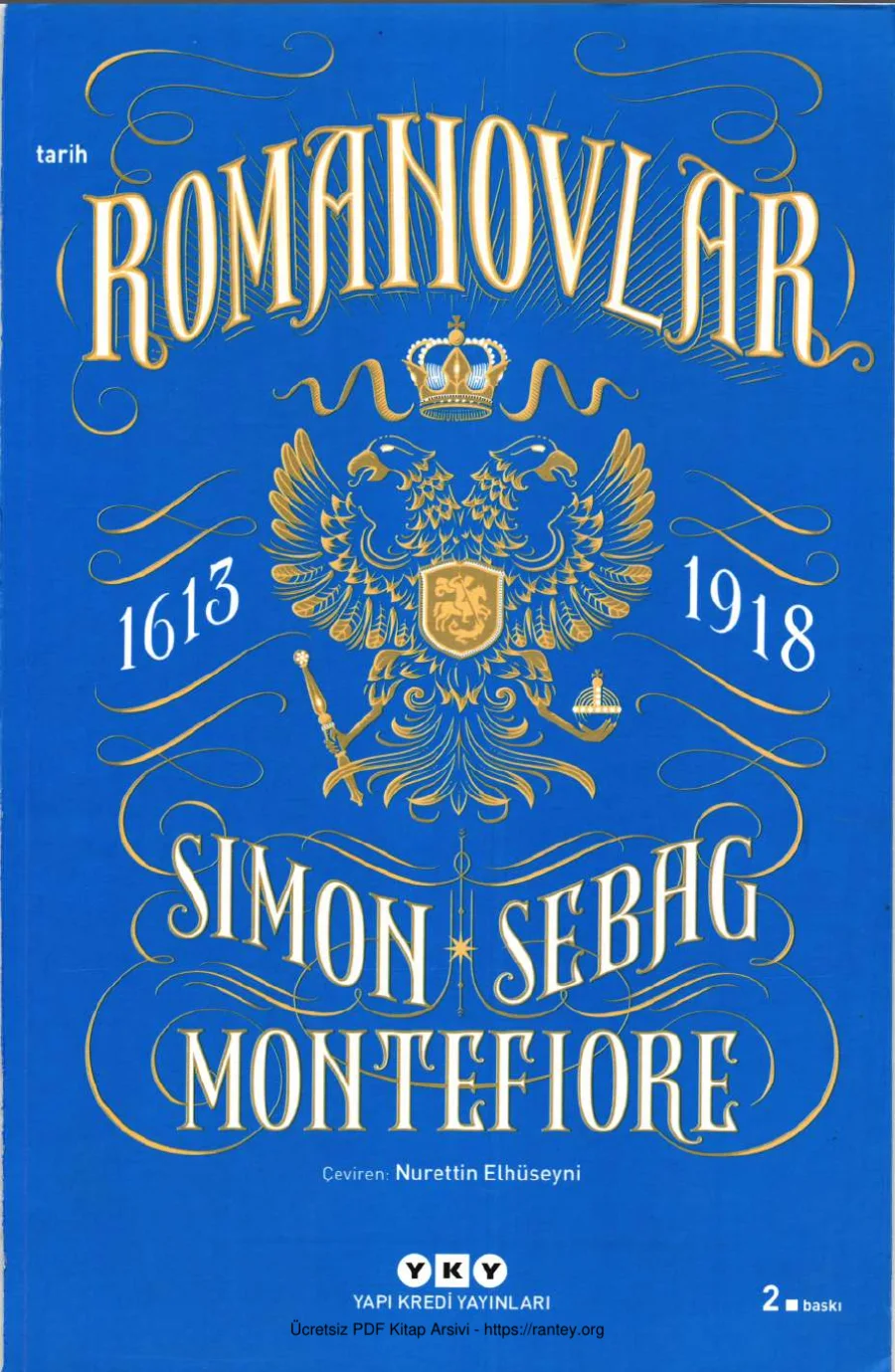 Simon Sebag Montefiore Romanovlar 1613 1918 kapak görseli
