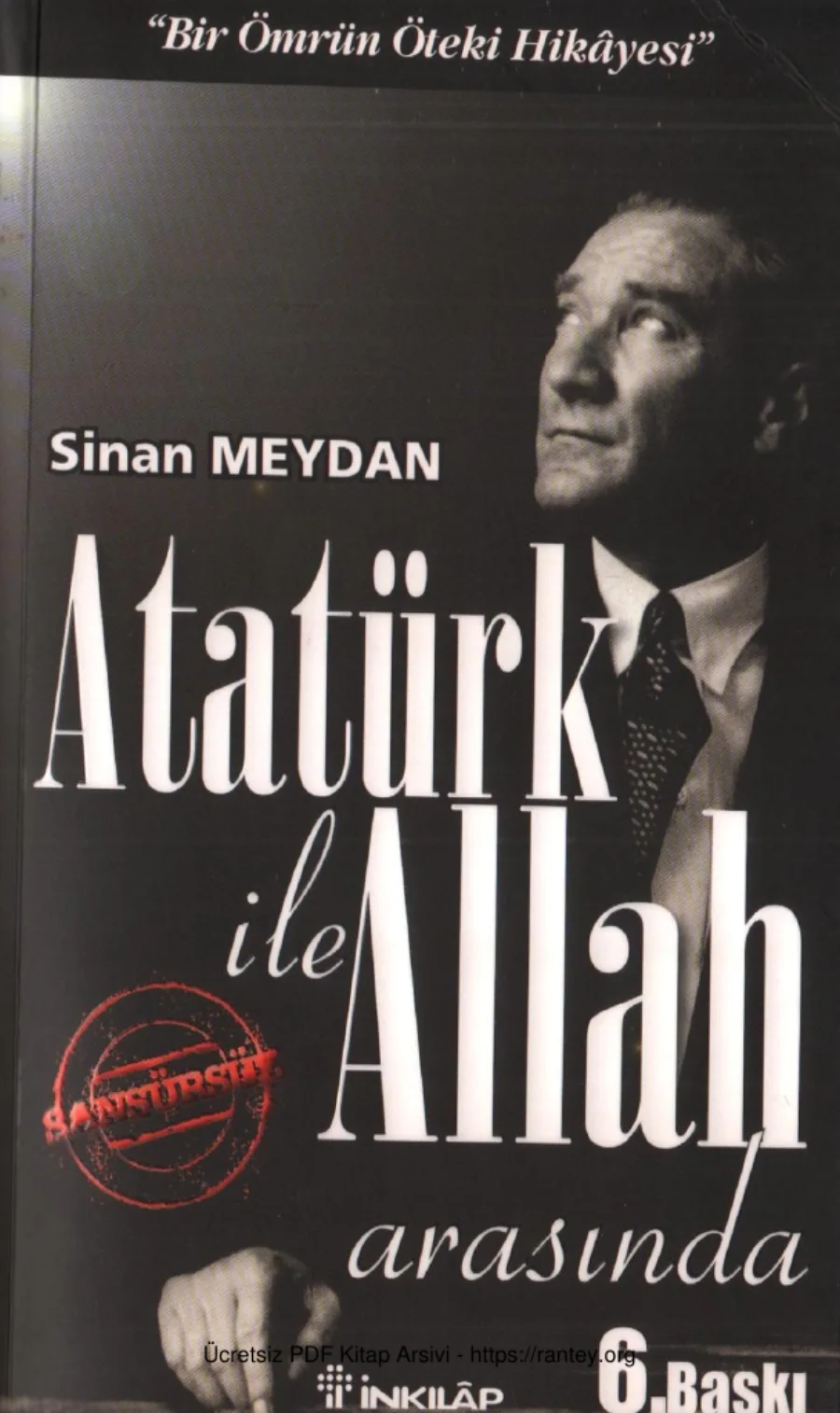 Sinan Meydan Atatürk ile Allah Arasında kapak görseli
