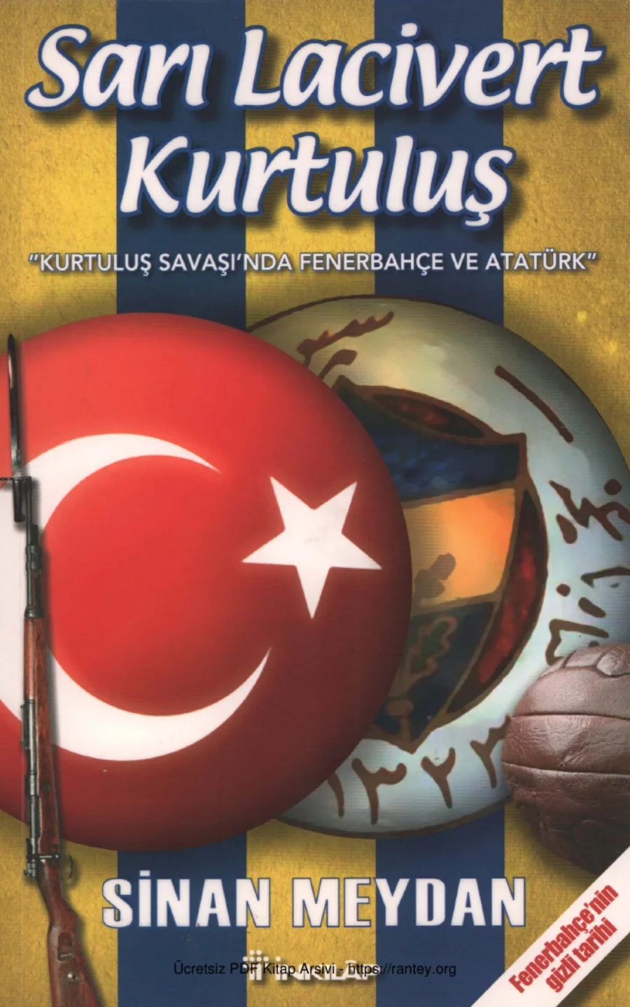 Sinan Meydan Sarı Lacivert Kurtuluş kapak görseli