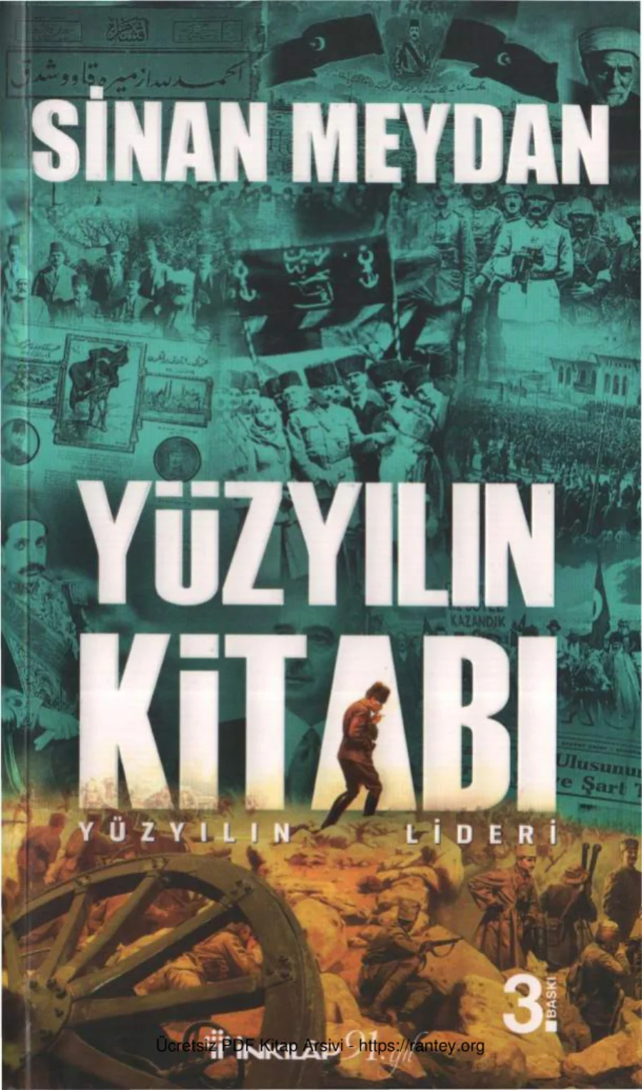 Sinan Meydan Yüzyılın Kitabı Yüzyılın Lideri kapak görseli