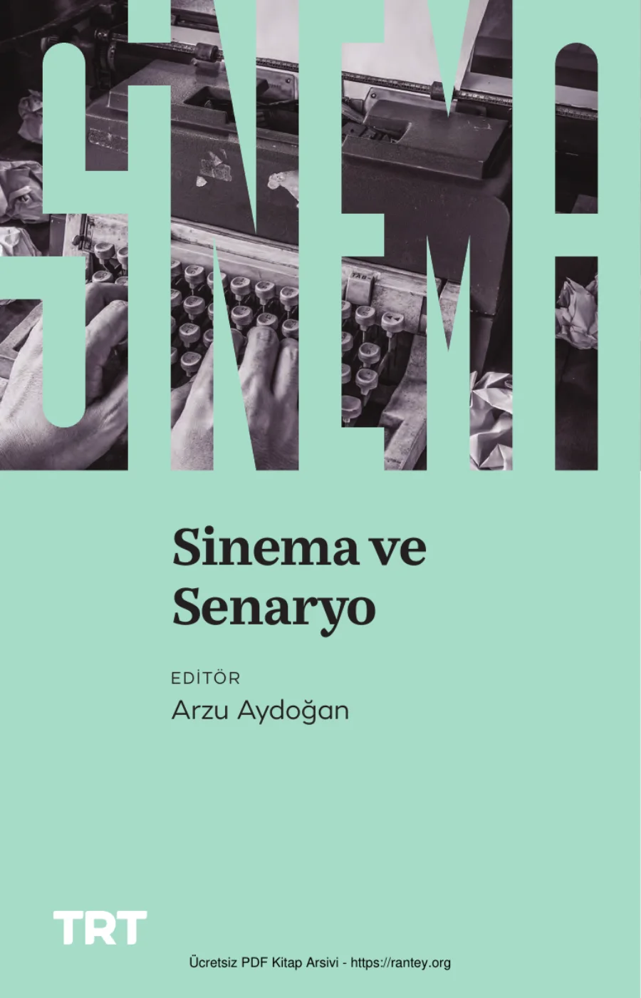 Sinema ve Senaryo TRT Yayınları kapak görseli