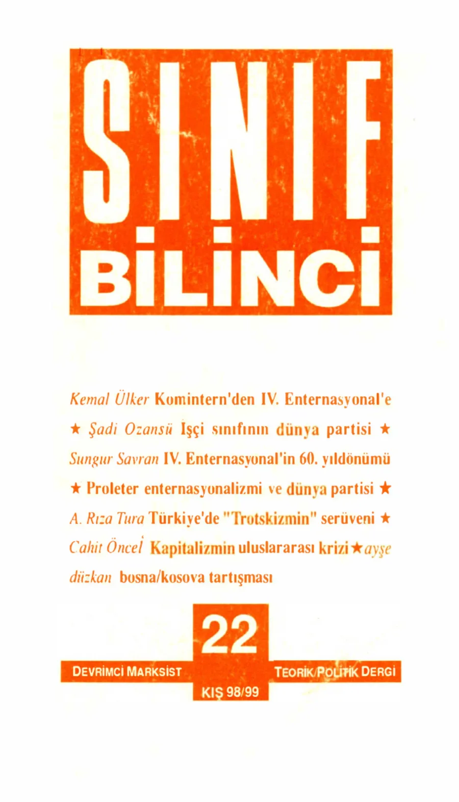 Sınıf Bilinci Dergisi Sayı 22 1998 99 Kış kapak görseli