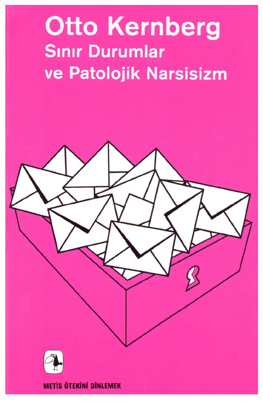 Sınır Durumlar ve Patolojik Narsisizm kapak görseli