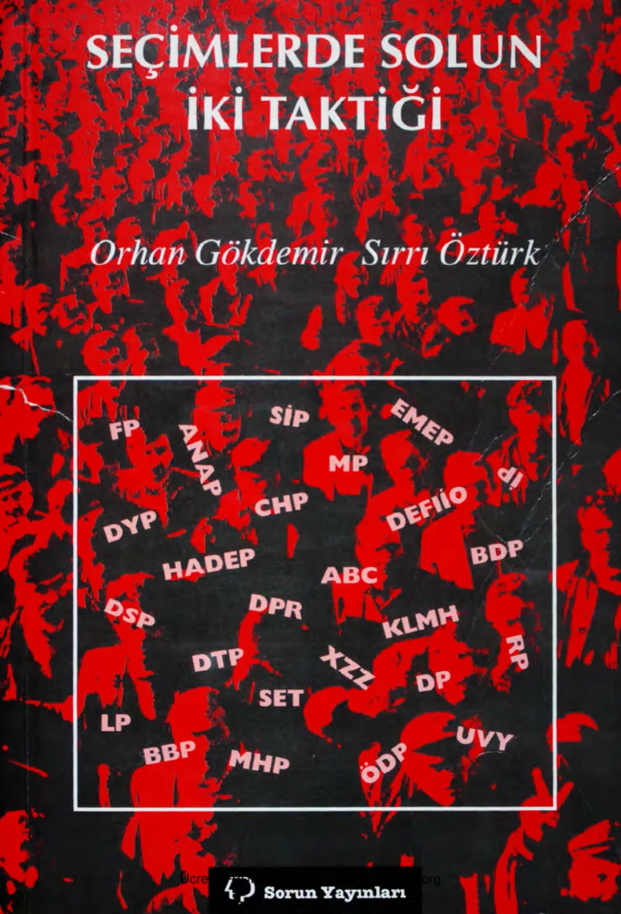 Sırrı Öztürk Seçimlerde Solun İki Taktiği kapak görseli