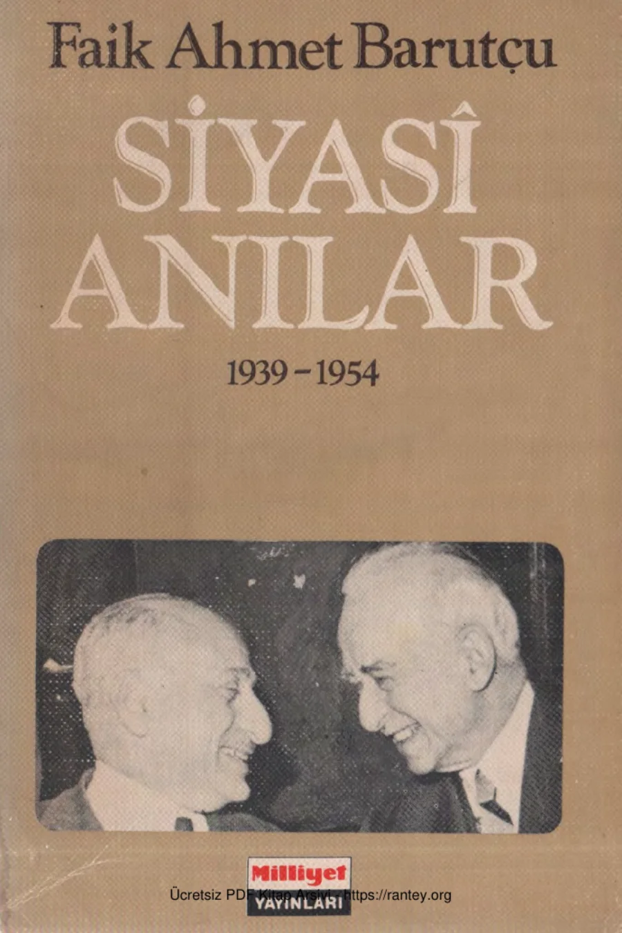 Siyasi Anılar 1939 1954 Milliyet Yayınları kapak görseli