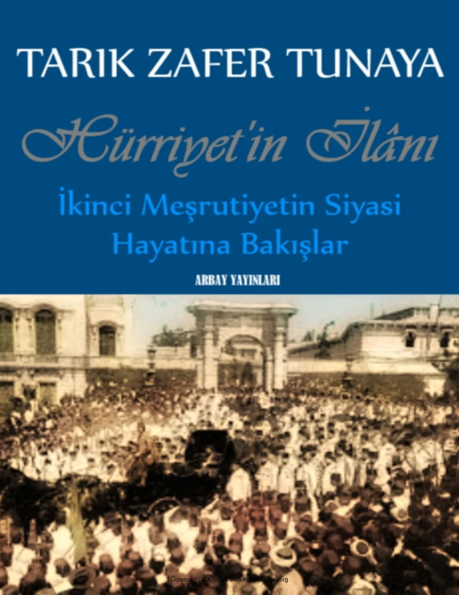 Siyasi Hayatına Bakışlar Tarık Z Tunaya kapak görseli