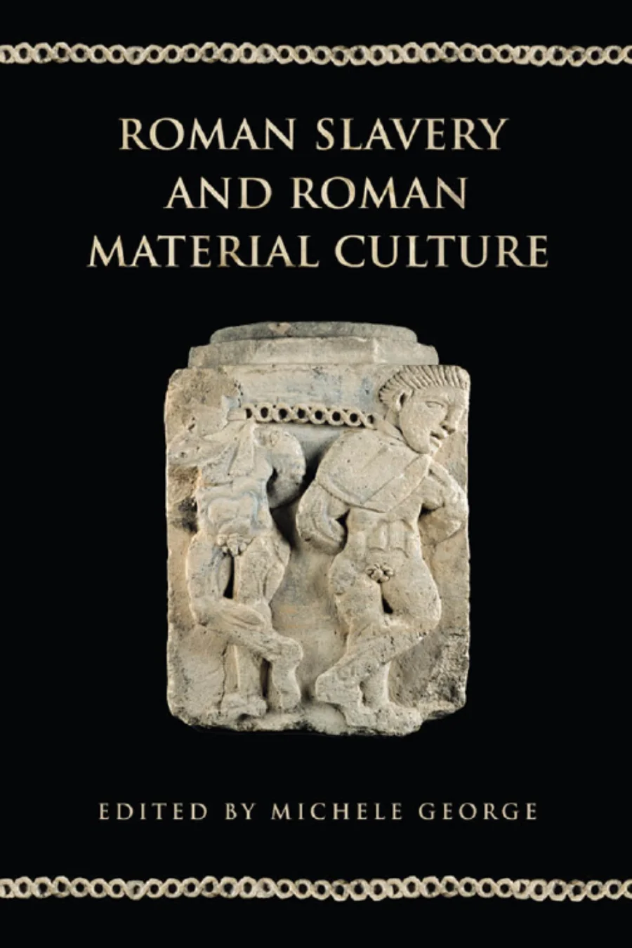 Slavery and Roman Material Culture kapak görseli