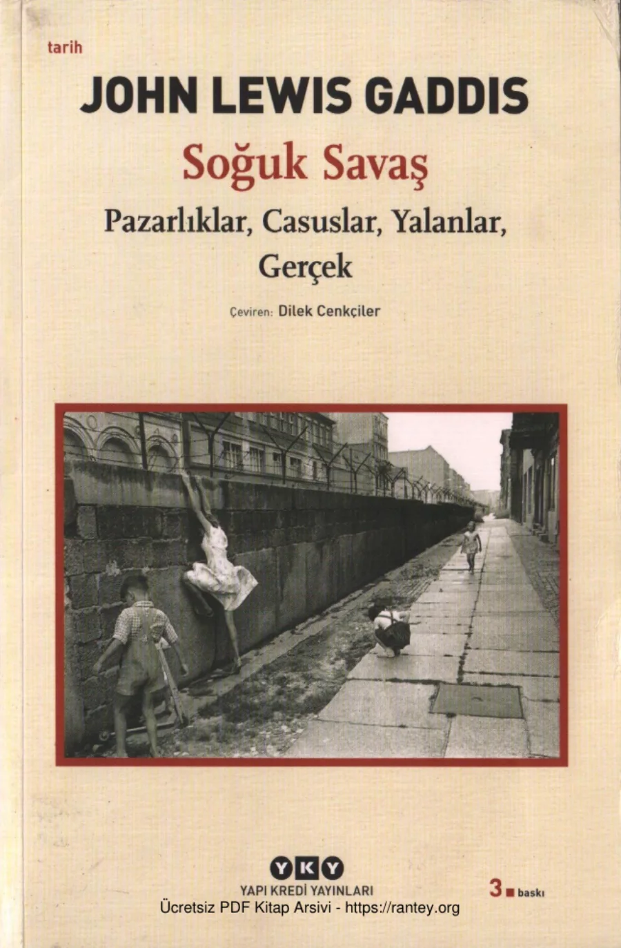 Soğuk Savaş Pazarlıklar Casuslar Yalanlar Gerçek kapak görseli