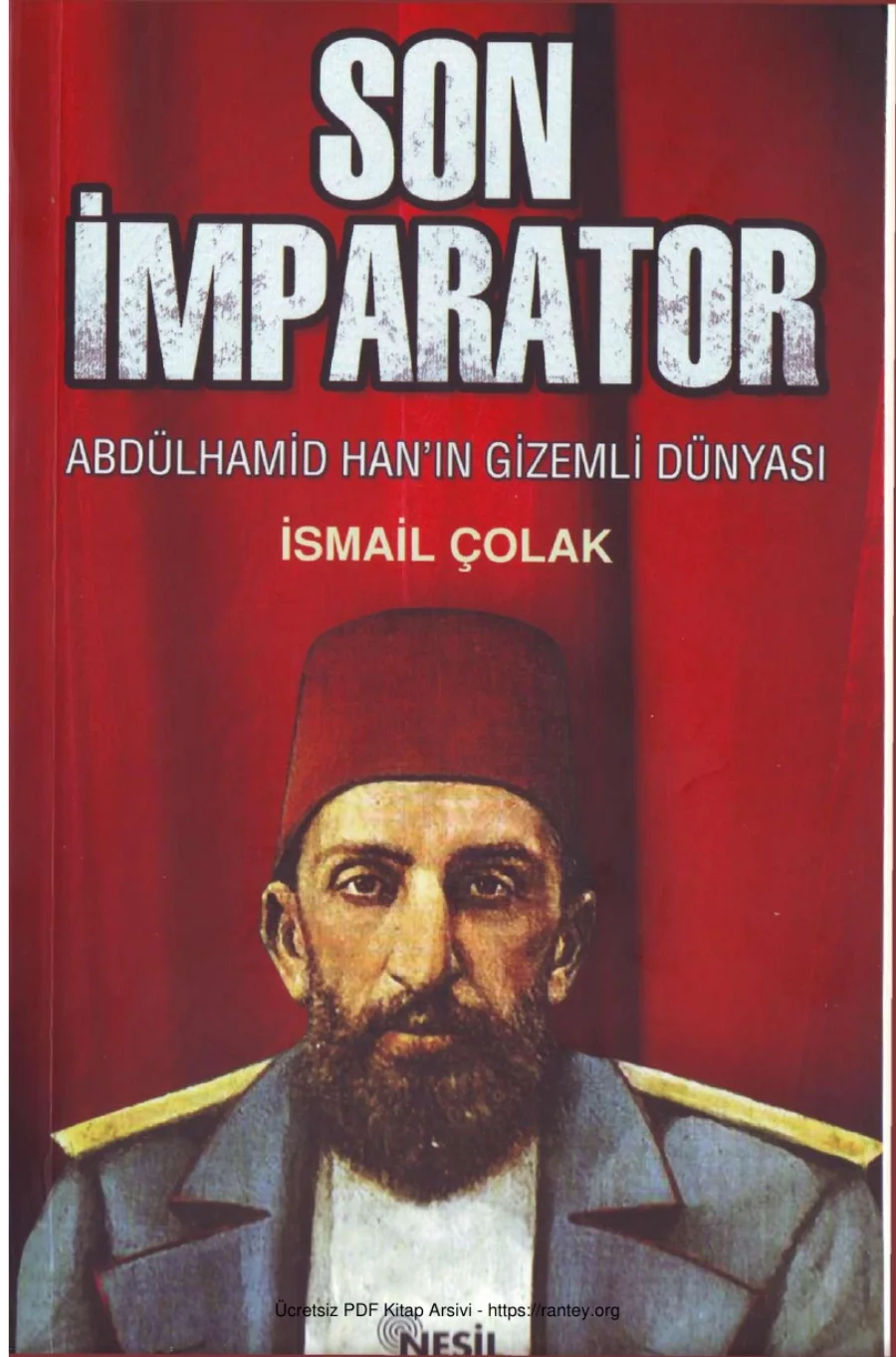 Son İmparator Abülhamit Hanın Gizemli Dünyası kapak görseli