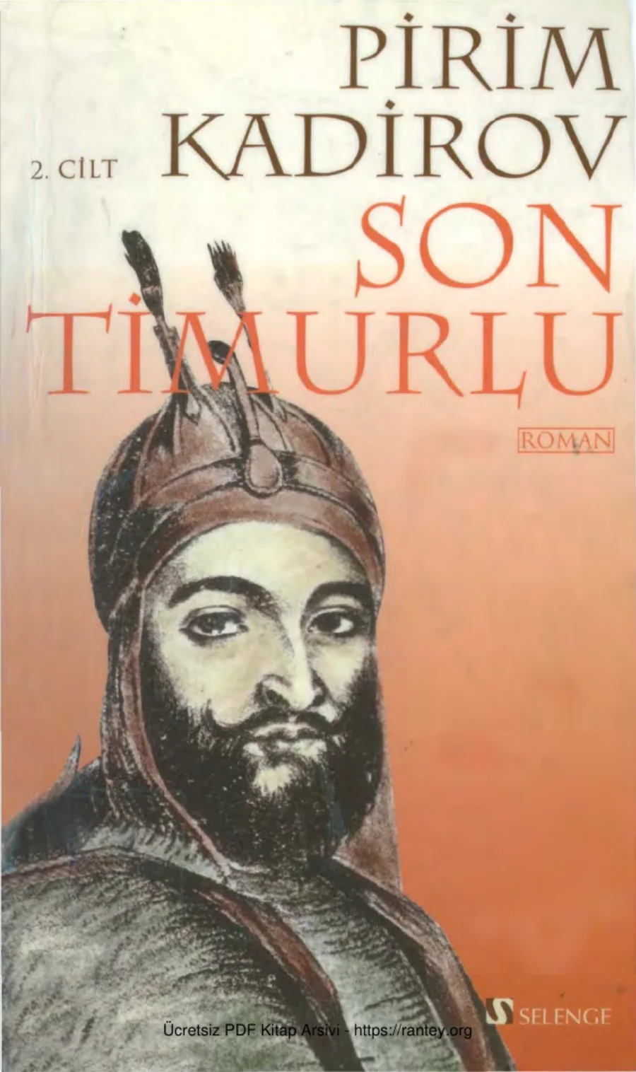 Son Timurlu 2 Selenge Yayınları kapak görseli