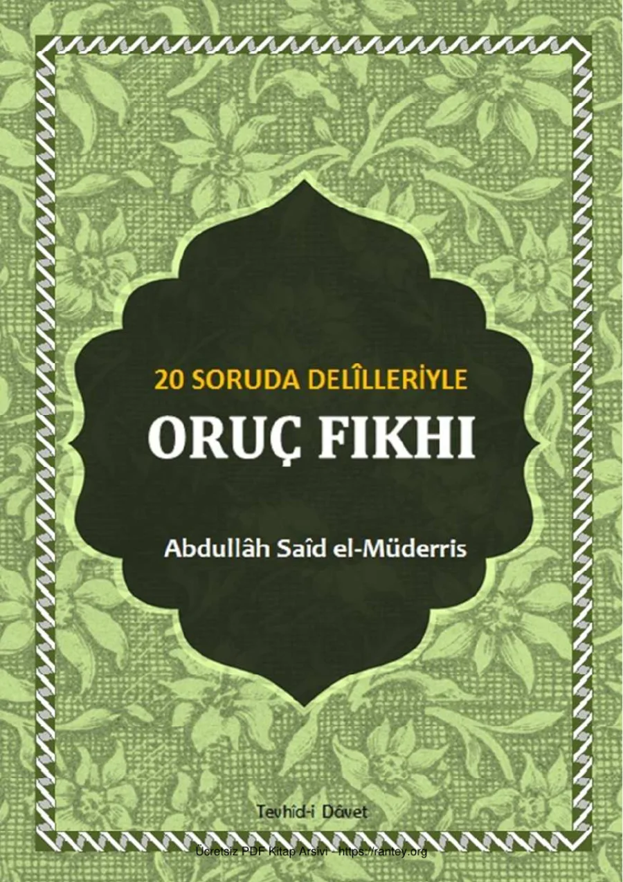 SORUDA DELLLERİYLE ORUÇ FIKHI Abdullh Sad el Müderris Ebu Abdulmumin Tekin Mıhçı kapak görseli
