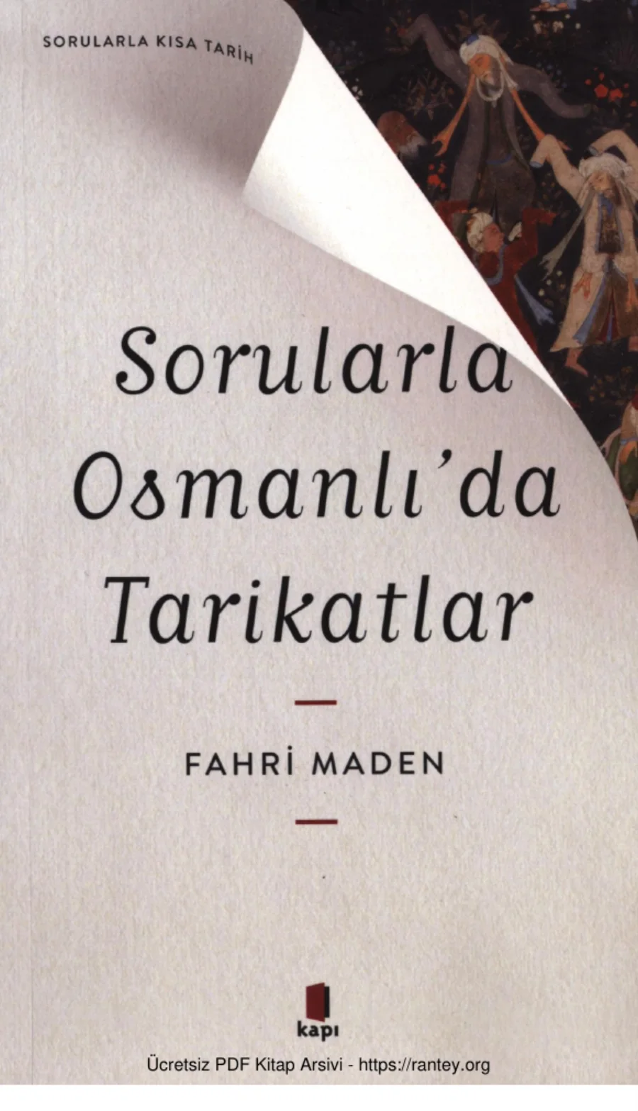 Sorularla Osmanlıda Tarikatlar kapak görseli