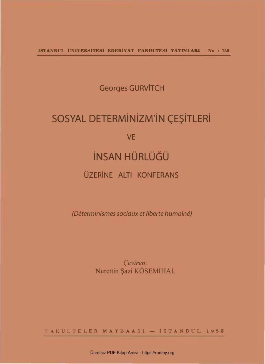 Sosyal Determinizmin Çeşitleri ve İnsan Hürlüğü İÜEF kapak görseli
