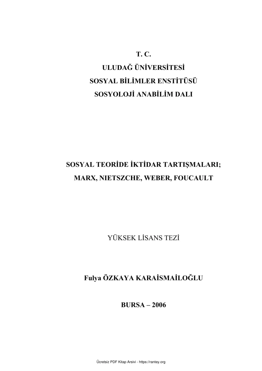 Sosyal Teoride Iktidar Tartismalari Marx Nietzsche Weber Foucault Foucault kapak görseli