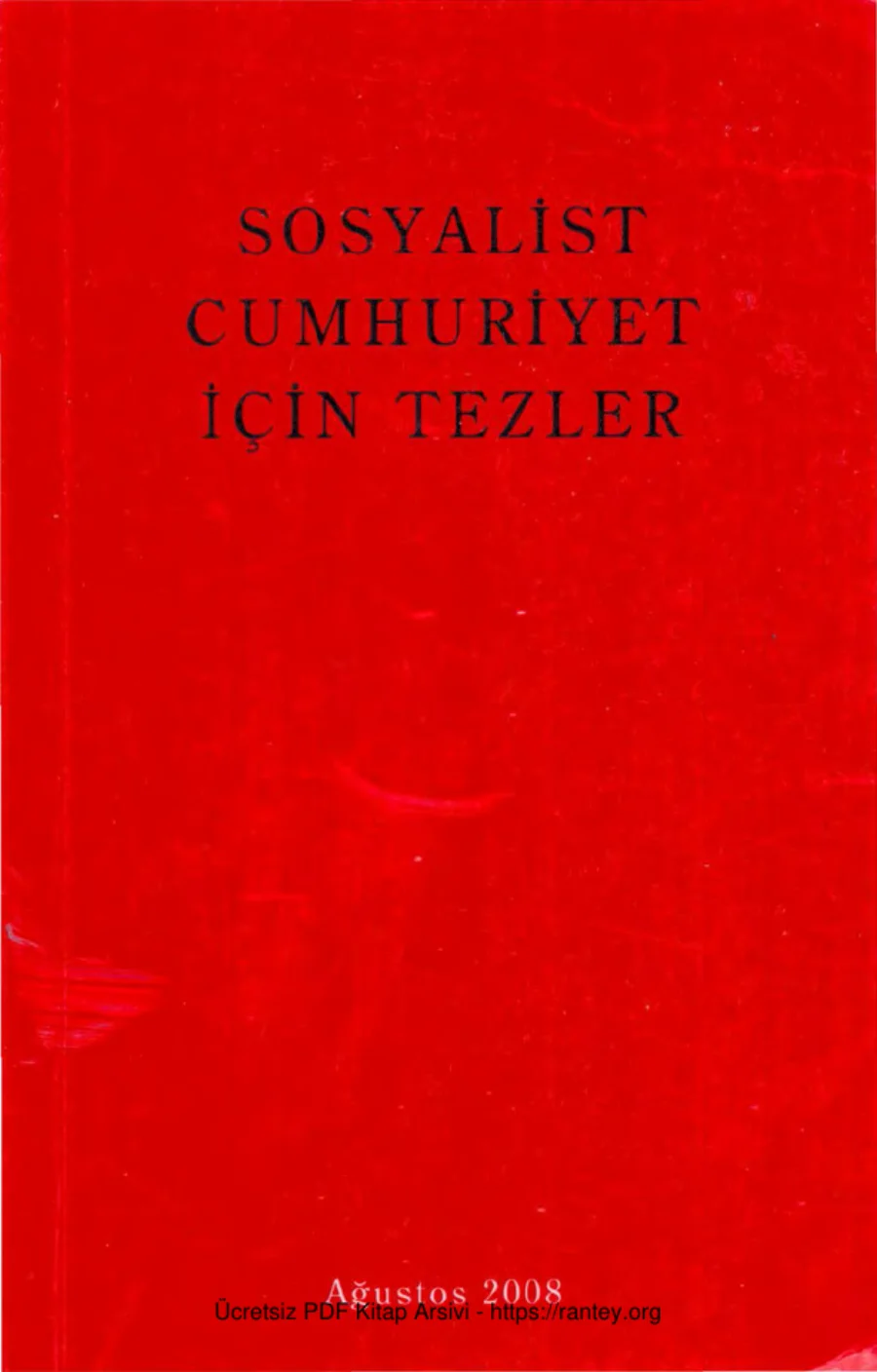 Sosyalist Cumhuriyet İçin Tezler kapak görseli