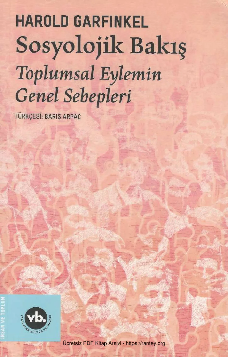Sosyolojik Bakış Toplumsal Eylemin Genel Sebepleri kapak görseli