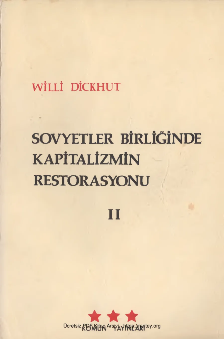 Sovyetler Birliğinde Kapitalizmin Restorasyonu Cilt II kapak görseli