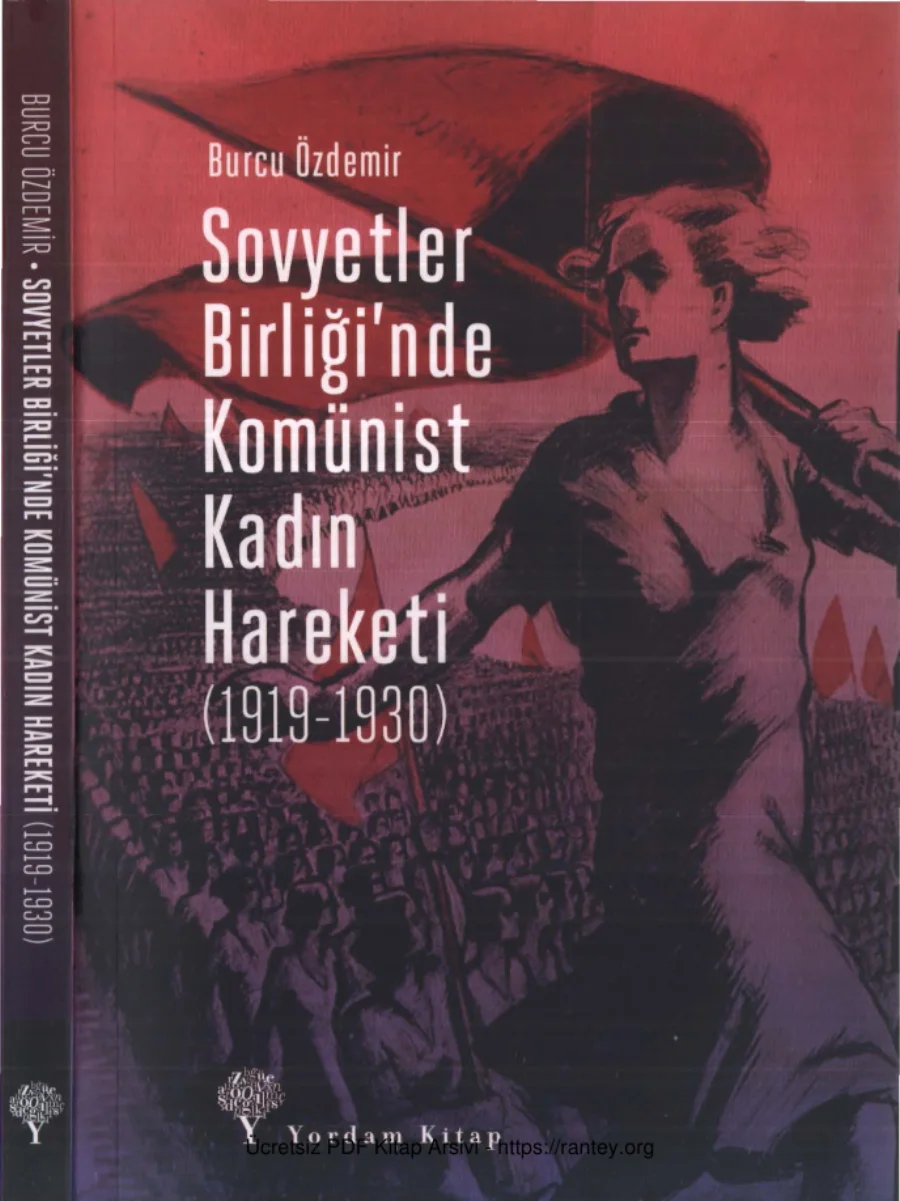 Sovyetler Birliğinde Komünist Kadın Hareketi 1919 1930 kapak görseli