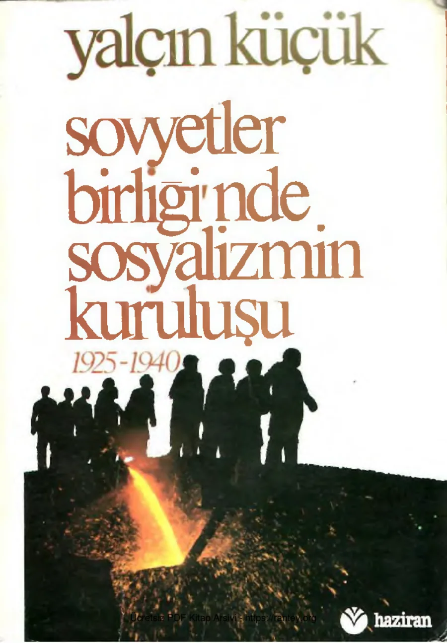Sovyetler Birliğinde Sosyalizmin Kuruluşu 1925 1940 kapak görseli