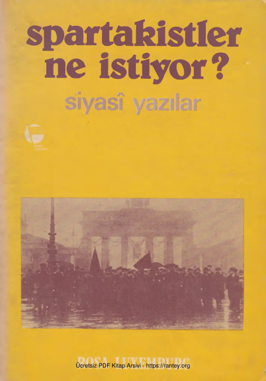 Spartakistler Ne İstiyor Siyasi Yazılar kapak görseli
