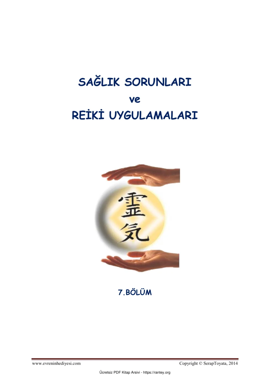 SPOILER 42 Reiki 7 Saglk Sorunlar Reiki Uygulamalar kapak görseli