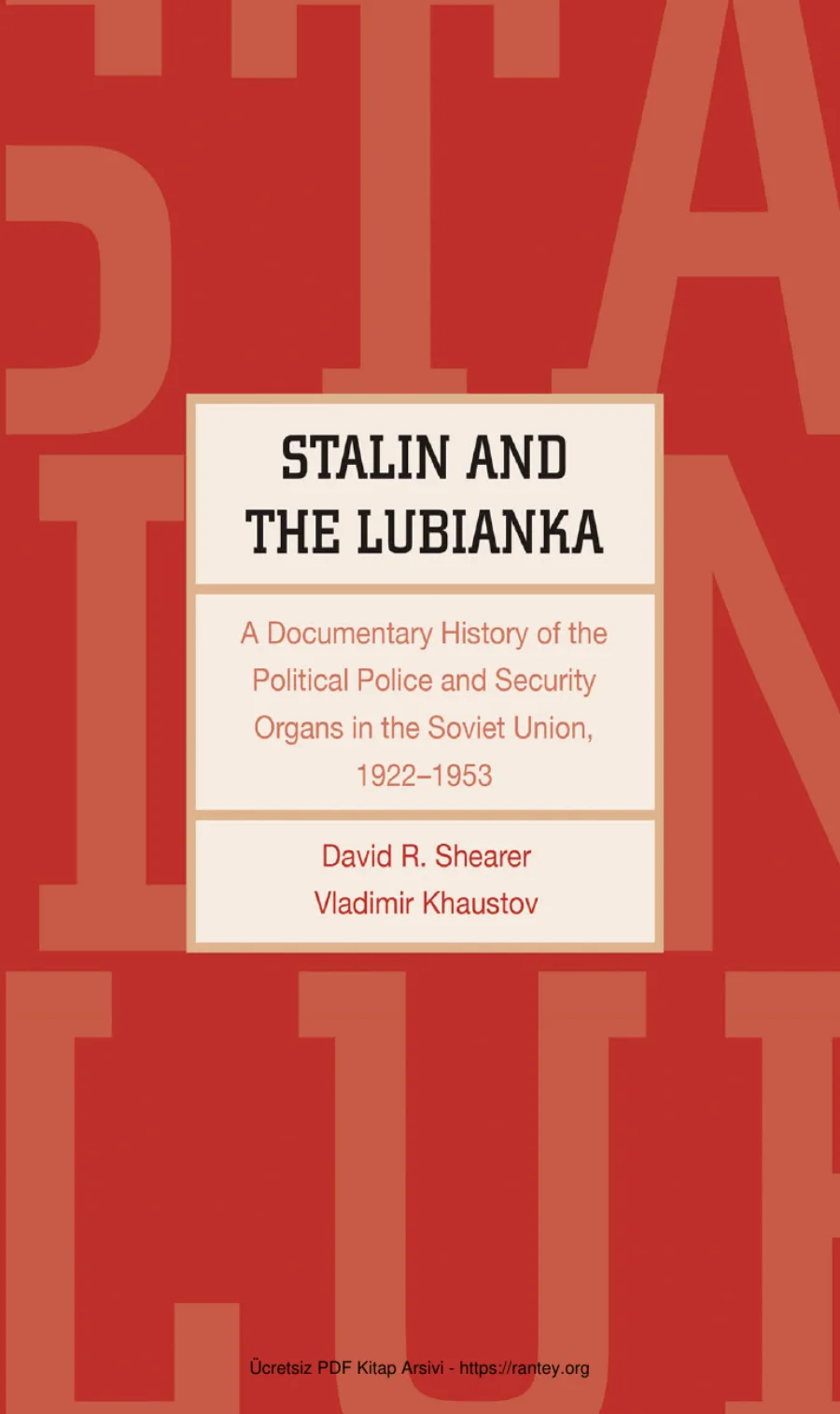 Stalin and the Lubianka kapak görseli